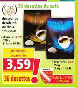Norma OR BRAUN 36 dosettes de café offre