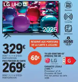 E.Leclerc Tv led 43ua7300 43" pouces offre