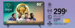 E.Leclerc Tv led 50a6q 50 pouces Hisense offre