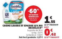 Hyper U Creme legere et epaisse 12% mg bridelice offre