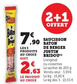 Hyper U Saucisson de berger justin bridou offre