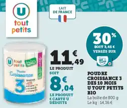 Hyper U Poudre croissance 3 des 10 mois u tout petits bio offre