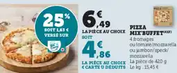 Hyper U Pizza mix'buffet offre