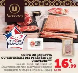 Hyper U Coppa ou pancetta ou ventrèche des pyrénées vpf u saveurs offre