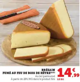 Hyper U Brézain fumé au feu de bois de hêtre offre