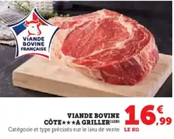 Hyper U Viande bovine côte a griller offre