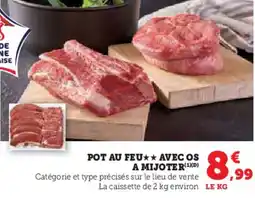 Hyper U Pot au feu avec os a mijoter offre
