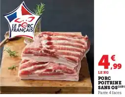 Hyper U Porc poitrine sans os offre