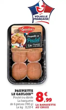 Hyper U Paupiette le gaulois offre