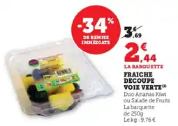 Hyper U Fraiche decoupe voie verte offre