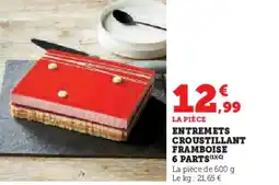 Hyper U Entremets croustillant framboise offre