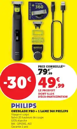 Hyper U Oneblade pro + 1 lame 360 philips offre