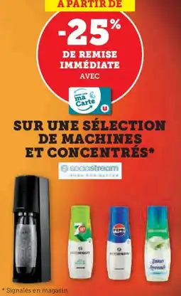 Hyper U SUR UNE SÉLECTION DE MACHINES ET CONCENTRÉS offre