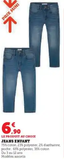 Hyper U Jeans enfant offre