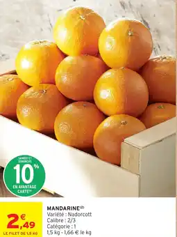 Intermarché Express Mandarine offre