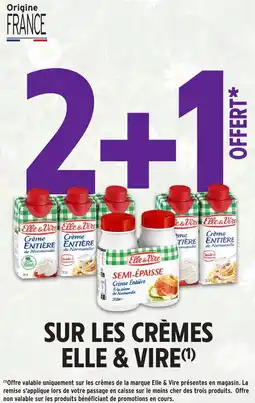 Intermarché Express SUR LES CRÈMES ELLE & VIRE offre