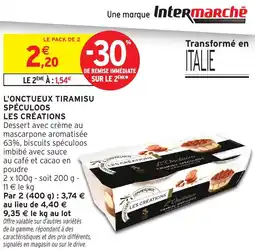 Intermarché Express L'onctueux tiramisu spéculoos les créations offre
