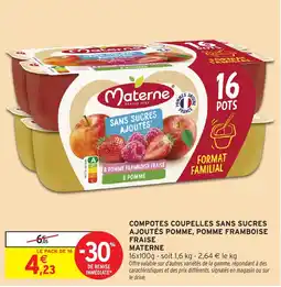 Intermarché Express Compotes coupelles sans sucres ajoutés pomme, pomme framboise fraise materne offre