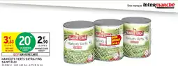 Intermarché Express Haricots verts extra-fins saint éloi offre