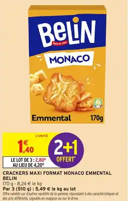 Intermarché Express Crackers maxi format monaco emmental belin offre