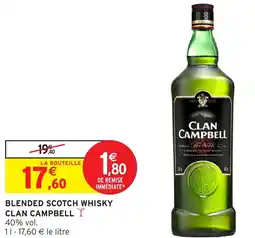 Intermarché Express Blended scotch whisky clan campbell offre