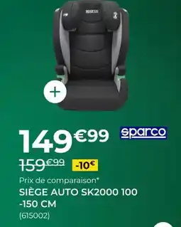 Feu Vert Sparco - siege auto sk2000 100-150 cm offre