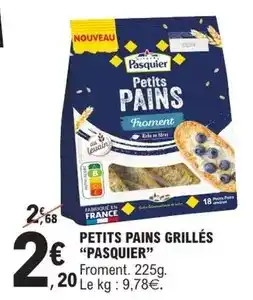 E.Leclerc Pasquier - petits pains grillés offre