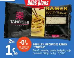 E.Leclerc Tanoshi - nouilles japonaises ramen offre