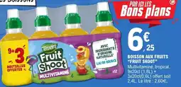 E.Leclerc Boisson aux fruits fruit shot offre