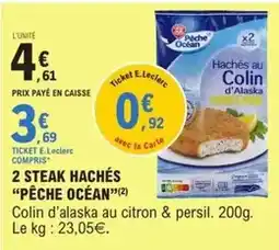 E.Leclerc E.leclerc - 2 steak hachés offre