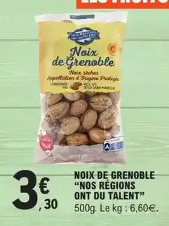 E.Leclerc Nos - noix de grenoble nos regions ont du talent offre