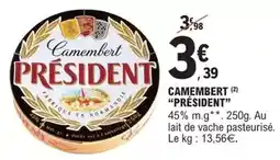E.Leclerc Président - camembert offre