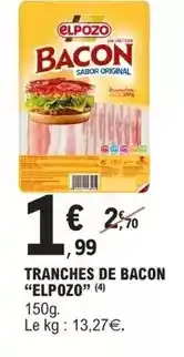 E.Leclerc Elpozo - tranches de bacon offre