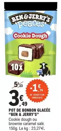 E.Leclerc Ben & jerry's - pot de bonbon glacée offre