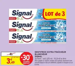 Intermarché Express Dentifrice extra fraîcheur blancheur signal offre