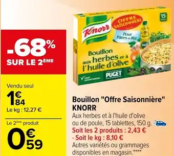 Bouillon "offre saaisonnière" KNORR