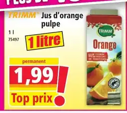 Norma TRIMM Jus d'orange pulpe offre
