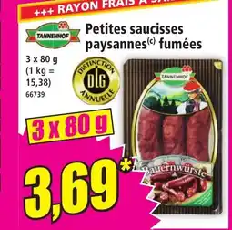 Norma TANNENHOF Petites saucisses paysannes(c) fumées offre