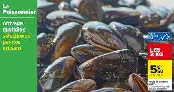 Carrefour Moule de hollande MSC offre
