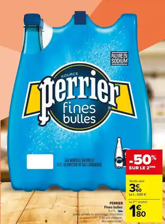 Carrefour PERRIER fines bulles offre