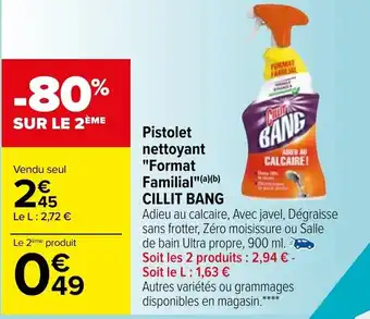 Carrefour Pistolet nettoyant "format familial CILLIT BANG offre
