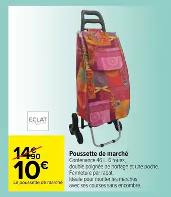 Carrefour Poussette de marché offre