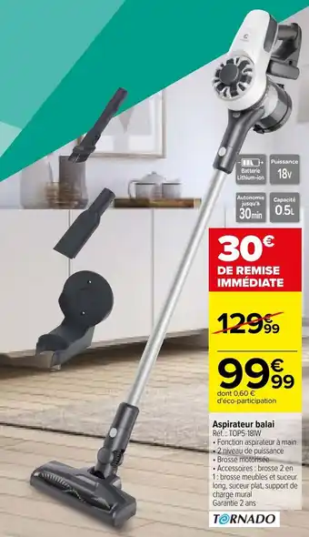 Carrefour Aspirateur balai offre