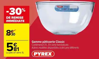 Carrefour Gamme pâtisserie classic offre