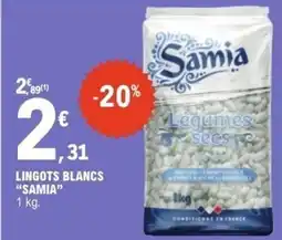 E.Leclerc Lingots blancs samia offre