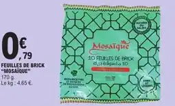 E.Leclerc Feuilles de brick mosaïque offre