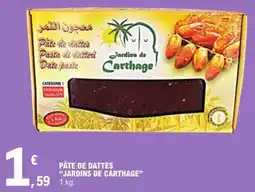 E.Leclerc Pâte de dattes jardins de carthage offre