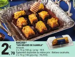 E.Leclerc Baklava les délices de djamila offre