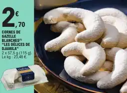 E.Leclerc Cornes de gazelle blanches les délices de djamila offre