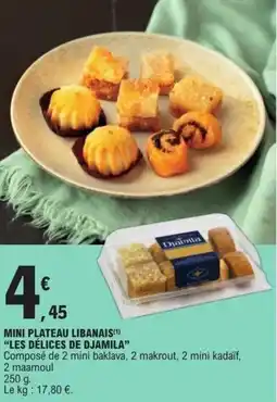 E.Leclerc Mini plateau libanais les délices de djamila offre